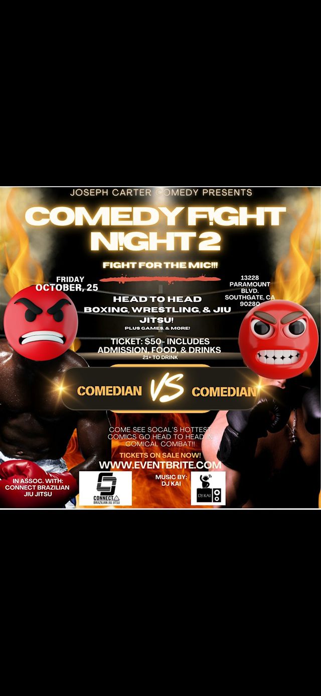 Comedy F!GHT N!GHT 2 | 13228 Paramount Blvd