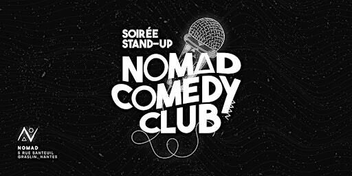 Soirée Stand Up | NOMAD