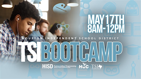 Tsi Math Bootcamp Houston ISD - TSI Bootcamp (SOUTH DIVISION) | South Early College High ...