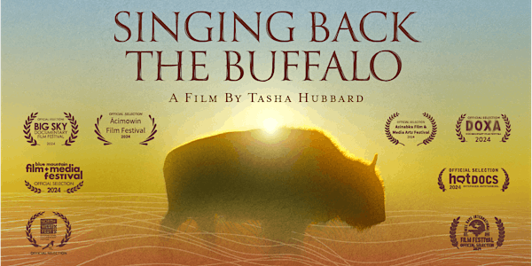 Film documentaire | Documentary Film – Singing Back the Buffalo (2024) | Bibliothèque publique de Westmount  – Westmount Public Library