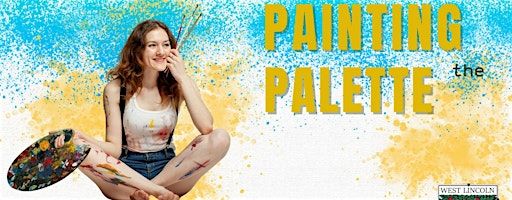 Painting the Palette | West Lincoln Public Library - Caistorville branch