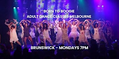 Born to Boogie Dance Classes BRUNSWICK Mondays 7pm - 13 Week Dance Course | Transit Dance