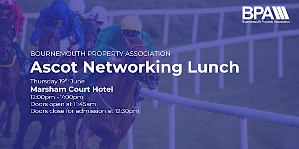 Ascot Networking Lunch | Marsham Court Hotel
