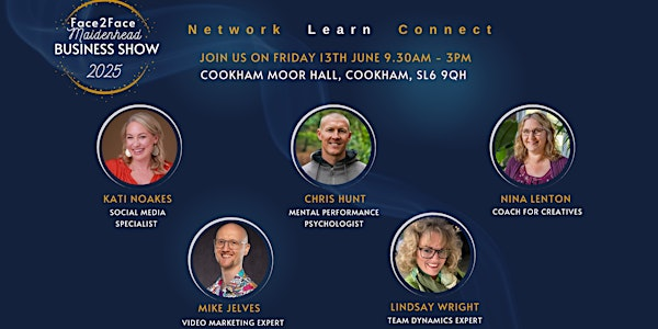 Face2Face Maidenhead Business Show 2025 | Moor Hall