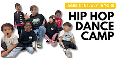 3 Day Dance Camp for Kids | Hip Hop, Breakdance + Popping | Ages 3-18 | Street Kings Studio | Hip Hop Dance
