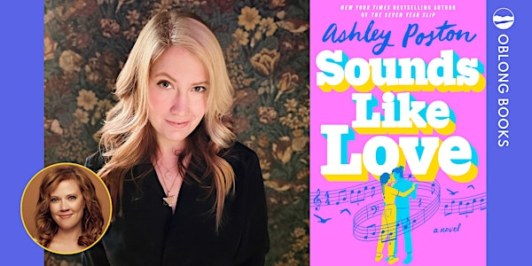 Ashley Poston, SOUNDS LIKE LOVE | Morton Memorial Library