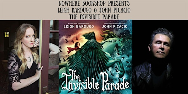 Leigh Bardugo & John Picacio Present The Invisible Parade | Texas Public Radio
