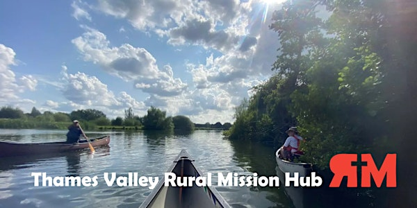 Thames Valley Rural Mission Hub - 3rd October  2025 | St Mary's Convent, Retreat Wing and Maribel Centre