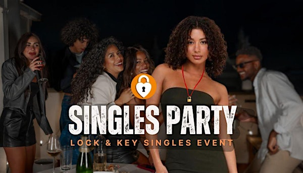 Seattle LOCK & KEY SINGLES PARTY Age 34-54 ♥ Washington  at Golden Roosters | Golden Roosters