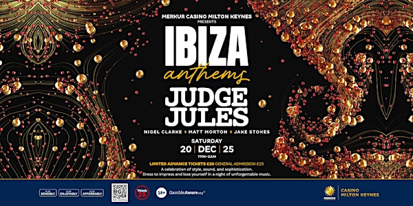 MERKUR Casino presents: IBIZA Anthems with JUDGE JULES | MERKUR Casino Milton Keynes