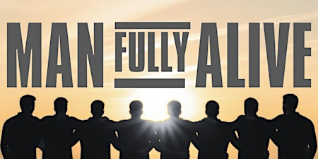 MAN FULLY ALIVE 2026 | Bishop Carroll Catholic High School