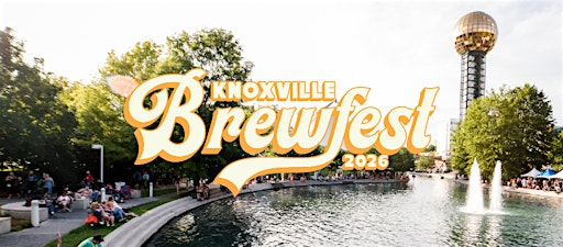 Knoxville Brewfest | 15th Annual | World's Fair Park Performance Lawn | World's Fair Park