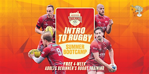 Aberdeen Taexali Intro to Rugby Summer Bootcamp 2026 | Woodside Sports Complex