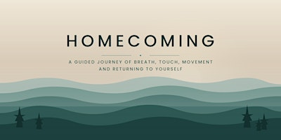 Homecoming: A Guided Journey Bringing You Back Home to Yourself | Private Property, Boulder