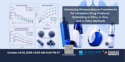 Advancing BE Frameworks for Inhalation Drug Products: Optimizing Methods | The Universities at Shady Grove