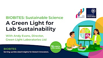 BIOBITES: A Green Light for Lab Sustainability | BioEscalator