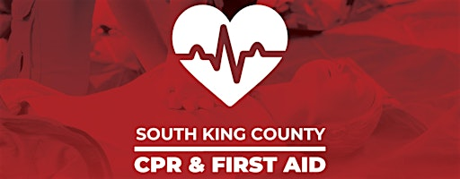 First Aid Training ($30) and CPR/AED Training ($30), Tukwila | Puget Sound Regional Fire Authority - Station 52