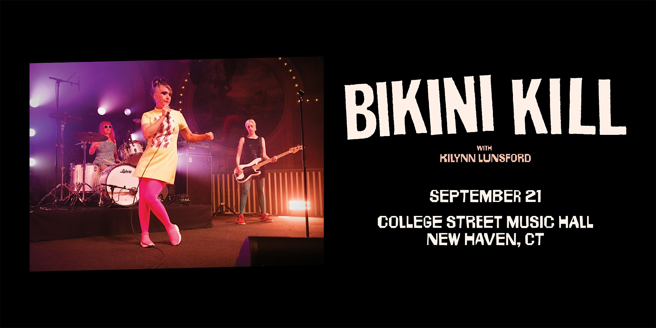 Bikini Kill | College Street Music Hall