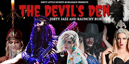 The Devil's Den, a night of Live Dirty Jazz and Dancers (Long Beach) | Harvelle's Long Beach