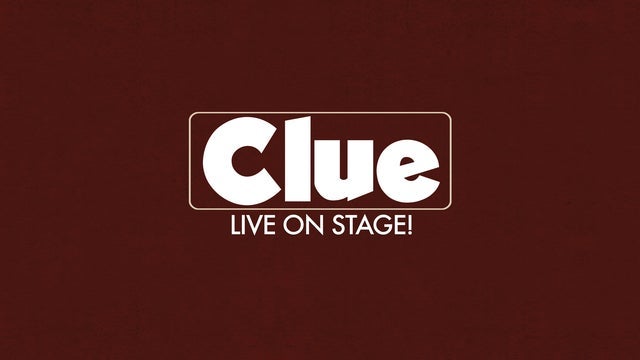 Clue - A New Comedy 2024 (Akron) | E.J. Thomas Hall - The University of Akron