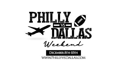 Philly Vs Dallas Weekend 5 Events 3 Days + Watch Party | Dallas