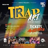 TRAP ART Paintin' Party | 242 E Orange Ave