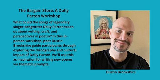 The Bargain Store: A Dolly Parton Workshop with Dustin Brookshire | rEvolve Buy+Sell+Trade