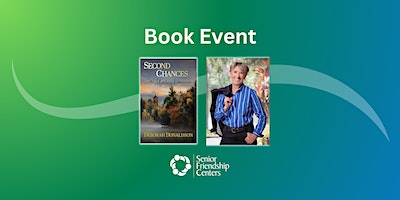 Book Launch & Signing Event: Second Chances with author Deborah Donaldson | 1888 Brother Geenen Way