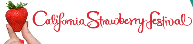 California Strawberry Festival 2024 | California Strawberry Festival