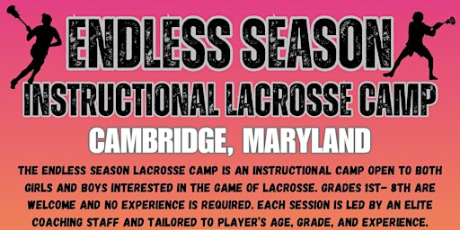 Endless Season Instructional Girls and Boys Lacrosse Camp, Cambridge | School Street Fields