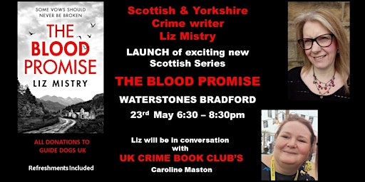 THE BLOOD PROMISE launch by Scottish & Yorkshire crime writer Liz Mistry | Waterstones Bradford