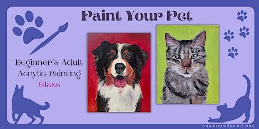 Paint Your Pet! Acrylic Paint & Sip Class | 901 Santa Fe Dr