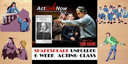 "SHAKESPEARE UNFOLDED" Performance Workshop with Tom Haine, Spring 2025 | Point Loma Playhouse