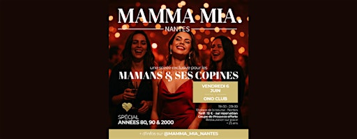 "Mamans & Ses Copines" – La Soirée 100% Filles (Maman ou pas !) | ONŌ Club