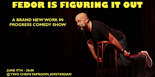 Fedor is Figuring it Out - Amsterdam - Stand up Comedy in English | Two Chefs Taproom