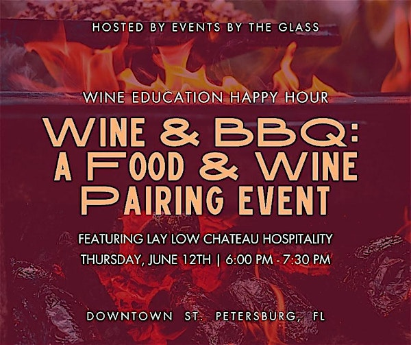 Wine & BBQ: A Food & Wine Pairing event | Thrive DTSP