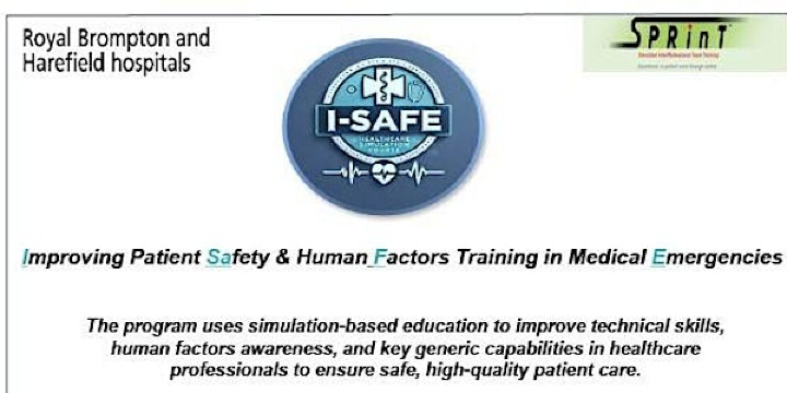 i-SAFE Course | Clinical Skills and Simulation Centre (CSSC) Royal Brompton Hospital