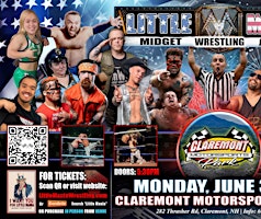 Claremont, NH - Little Mania Midget Wrestling @Claremont Motorsports Park | Claremont Motorsports Park