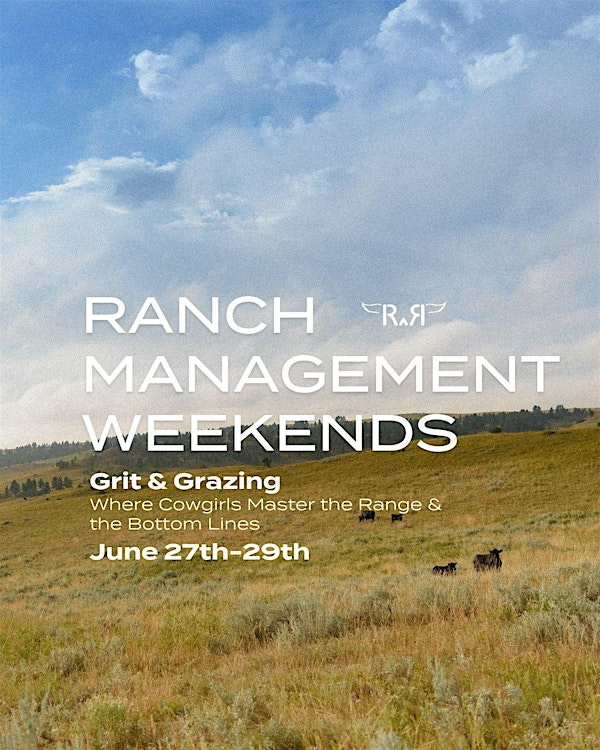 Redwing Ranch Management Weekend | Redwing Ranch