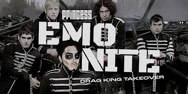 Princess: EMO NIGHT w/ TENDERONI · King Takeover + MCR Afterparty! | OASIS