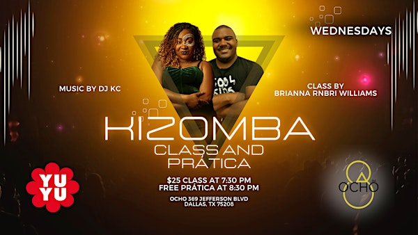 Kizomba class and prática! | Ocho Latin Cuisine Events