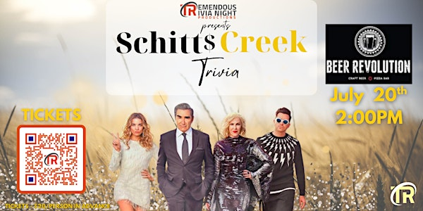 Schitt's Creek Trivia at Beer Revolution! July 20th @ 2pm | Beer Revolution Craft Beer & Pizza Bar - Unity Square
