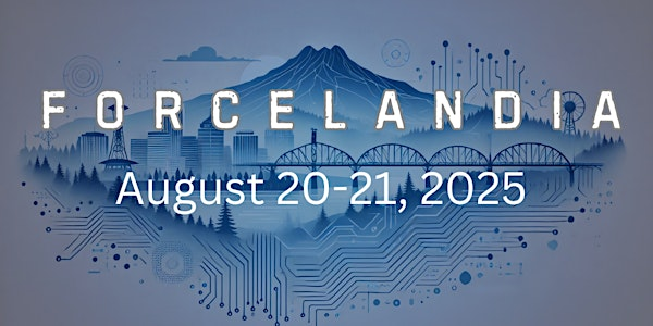 Forcelandia 2025 | McMenamins Kennedy School