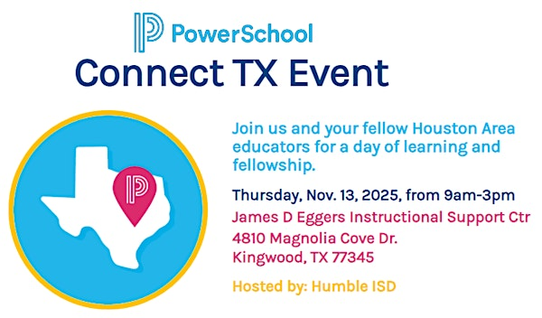 PowerSchool Connect TX with Humble ISD | 4810 Magnolia Cove Dr