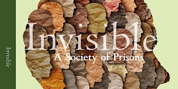 Author BOOK SIGNINGS - Invisible: A Society of Prisons | Coles