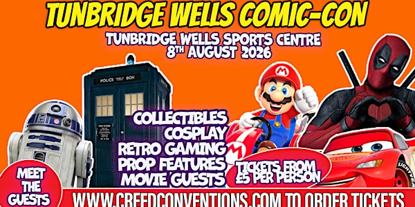 Tunbridge Wells Comic Con | Tunbridge Wells Sports Centre