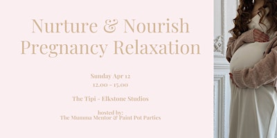 Nurture & Nourish | Elkstone Studios