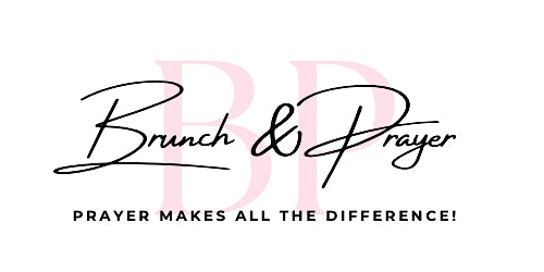Brunch & Prayer | Brindley Place