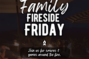 Family Fireside Friday | 36522 Vía Verde