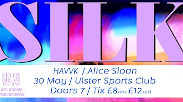 Old Crows Promotions Presents: Silk 'Auralux' Album Launch | Ulster Sports Club
